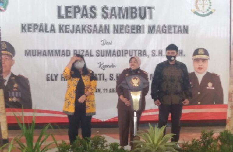 Ely Rahmawati Jabati  Tongkat komando Kepala Kejaksaan Negeri Kabupaten Magetan