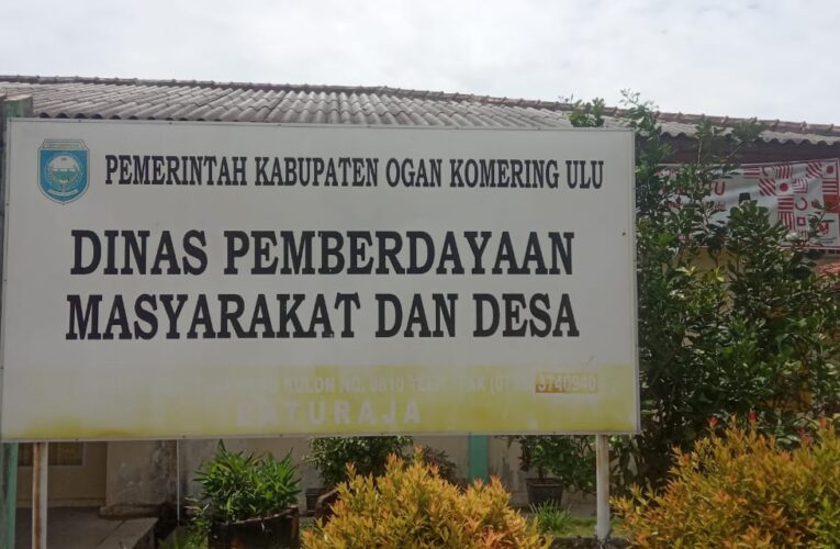 Ini Penjelasan Dinas Pemberdayaan Masyarakat dan Desa kabupaten OKU Terkait Isu Tentang Dana Desa